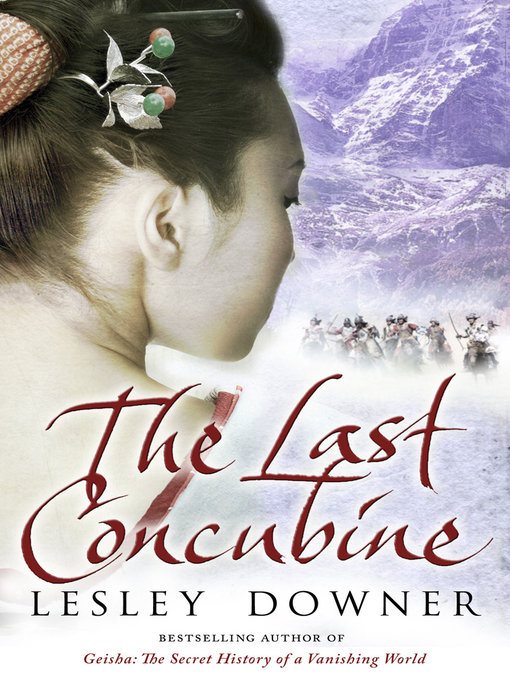 Title details for The Last Concubine by Lesley Downer - Available